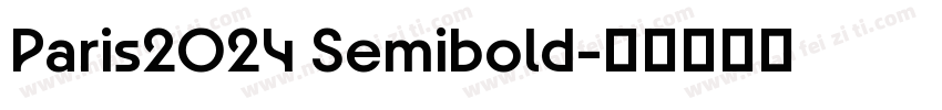 Paris2024 Semibold字体转换
